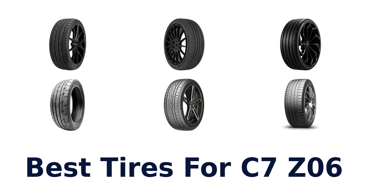 Best Tires For C7 Z06