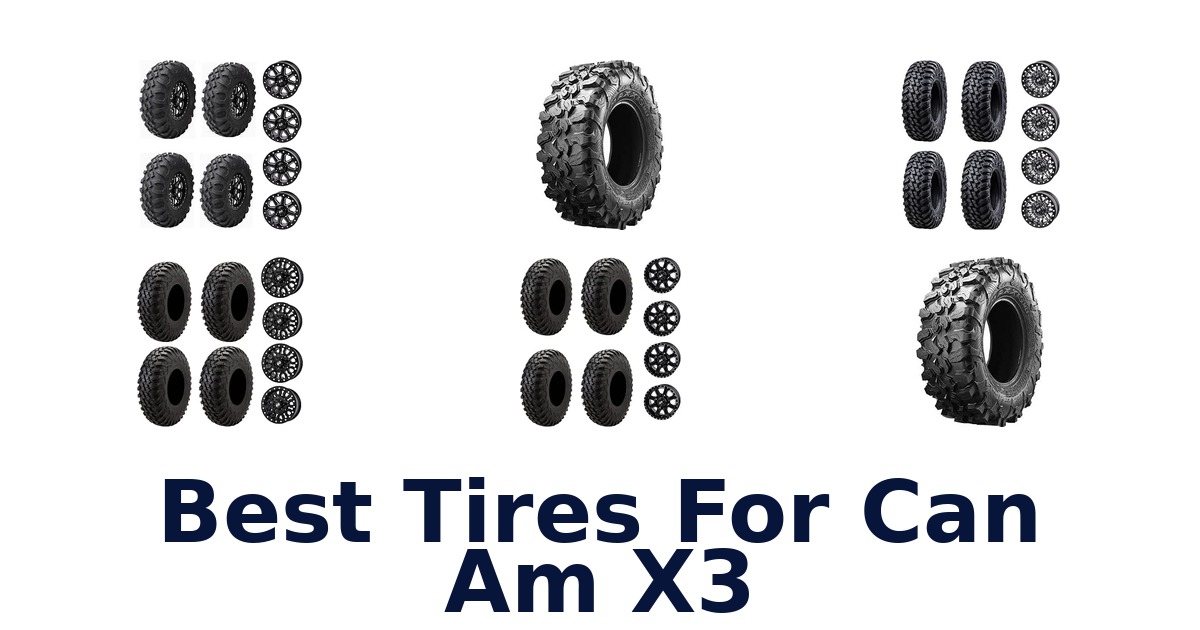 Best Tires For Can Am X3