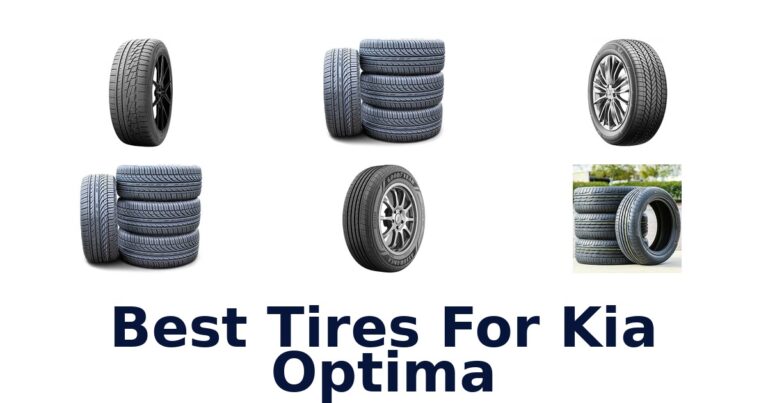 Best Tires For Kia Optima