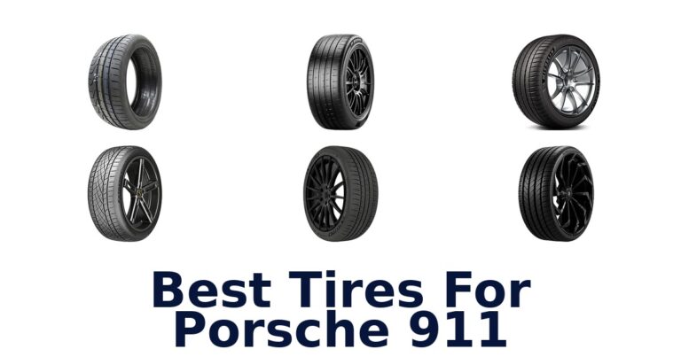 Best Tires For Porsche 911
