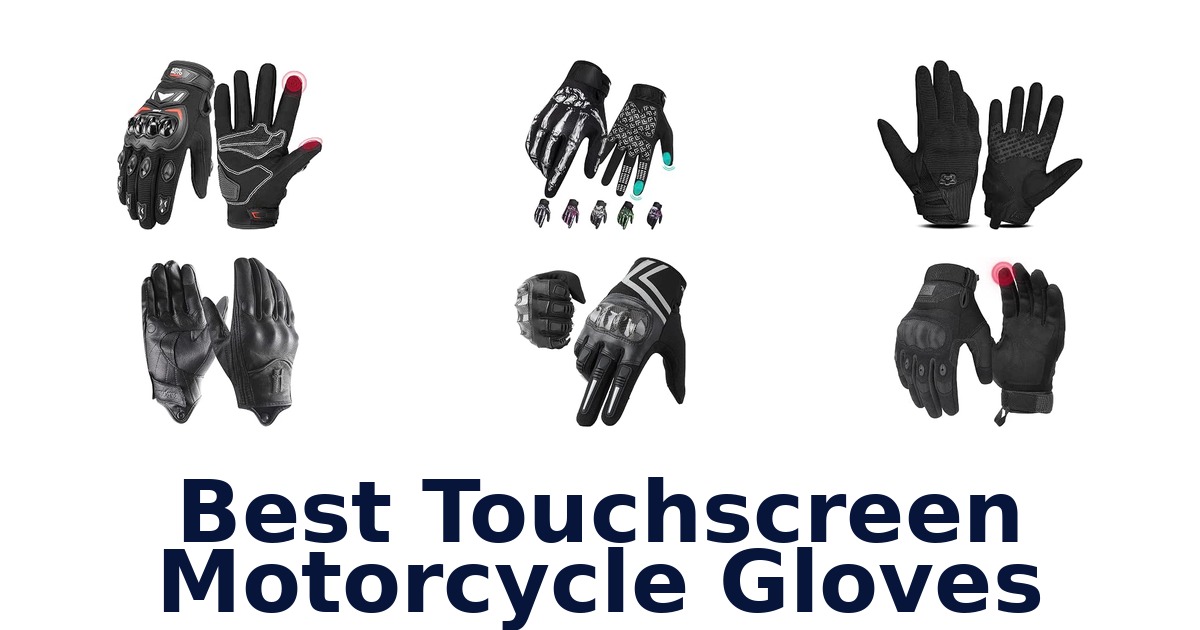 Best Touchscreen Motorcycle Gloves