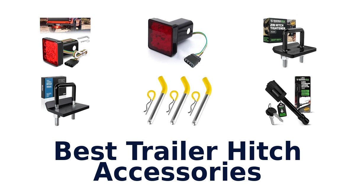 Best Trailer Hitch Accessories