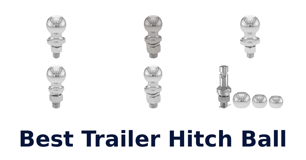 Best Trailer Hitch Ball