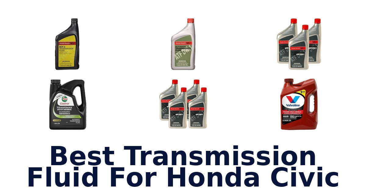 Best Transmission Fluid For Honda Civic