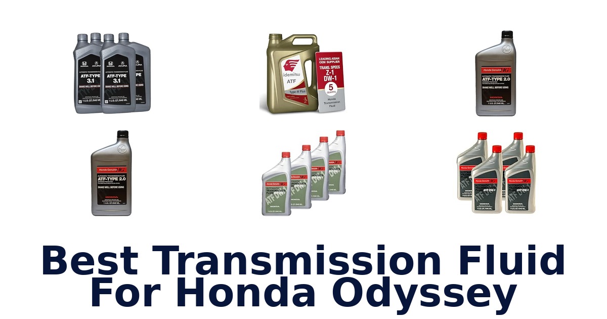 Best Transmission Fluid For Honda Odyssey