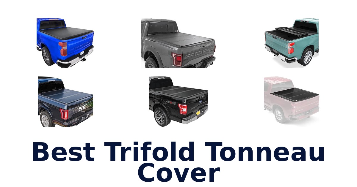 Best Trifold Tonneau Cover