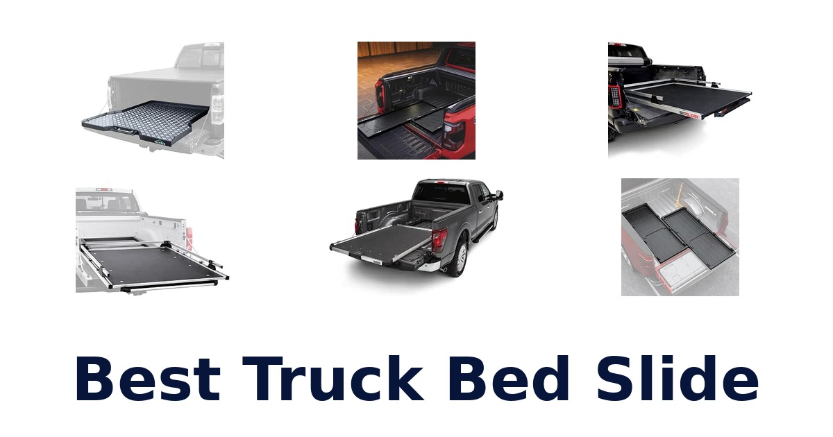 Best Truck Bed Slide