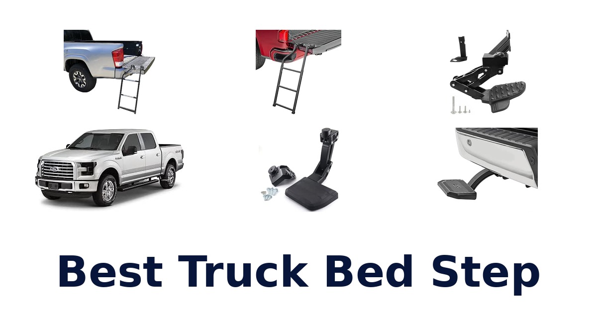 Best Truck Bed Step