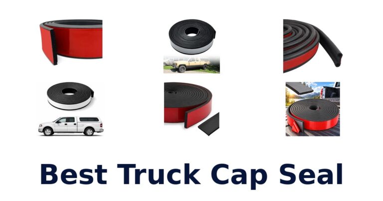 Best Truck Cap Seal
