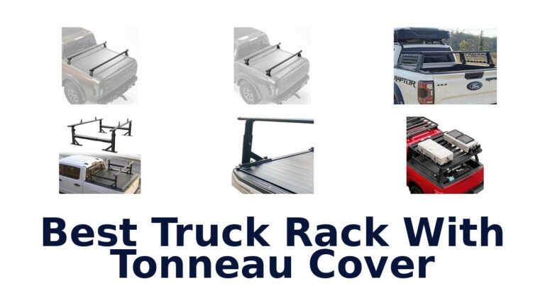 Best Truck Rack With Tonneau Cover