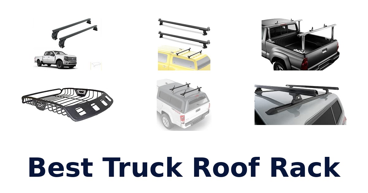 Best Truck Roof Rack