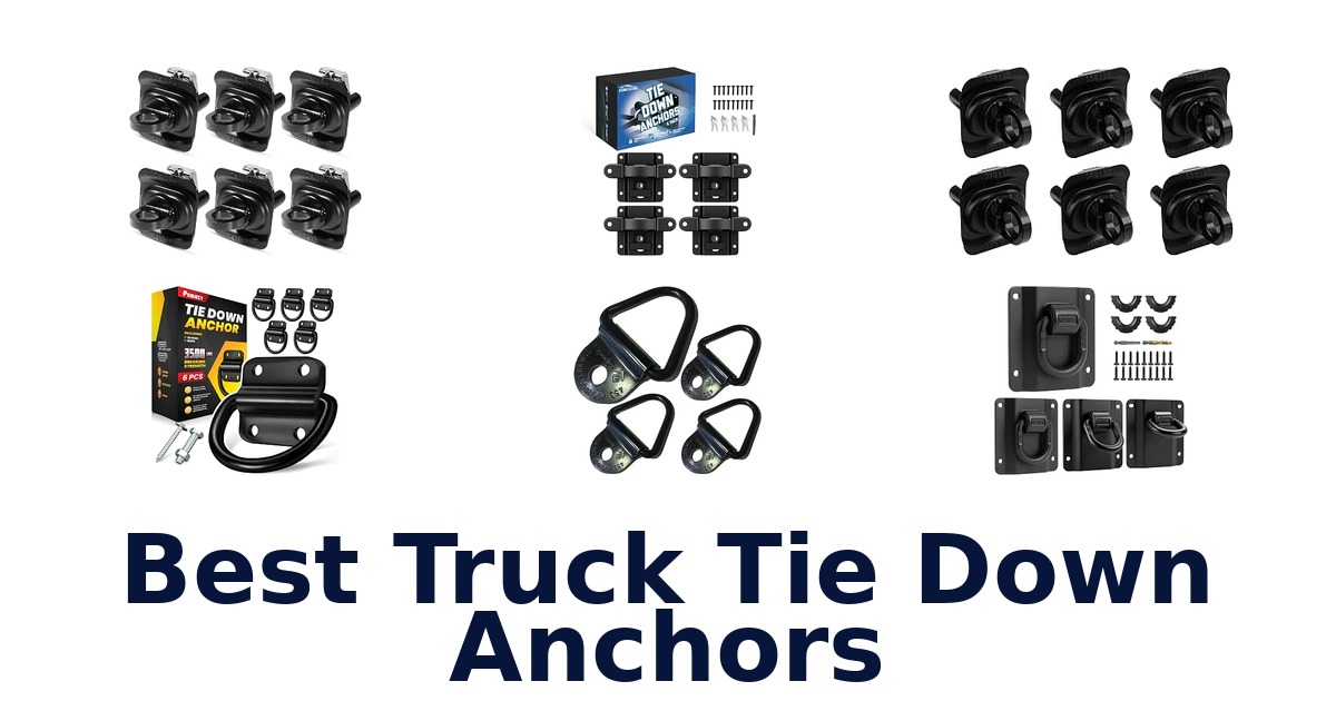 Best Truck Tie Down Anchors