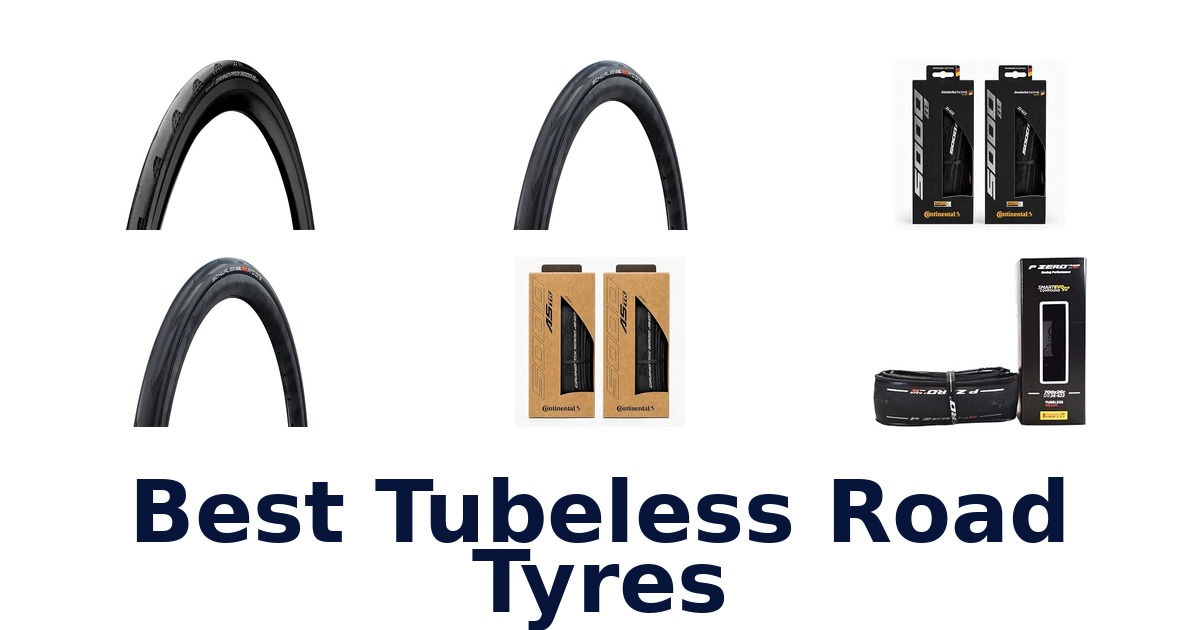 Best Tubeless Road Tyres