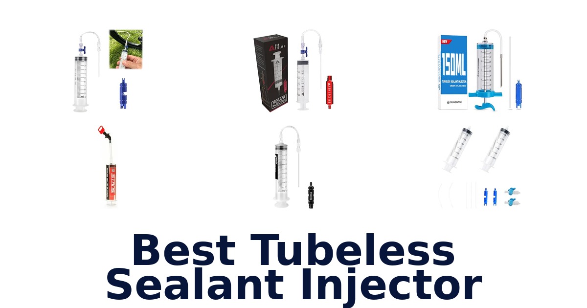 Best Tubeless Sealant Injector