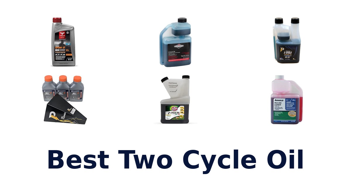 Best Two Cycle Oil