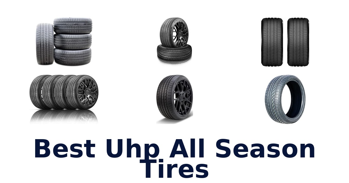 Best Uhp All Season Tires
