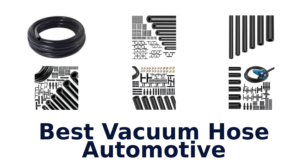 Best Vacuum Hose Automotive