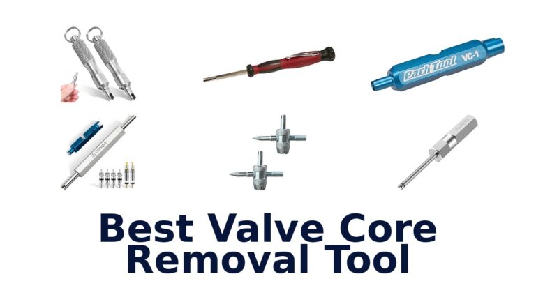 Best Valve Core Removal Tool