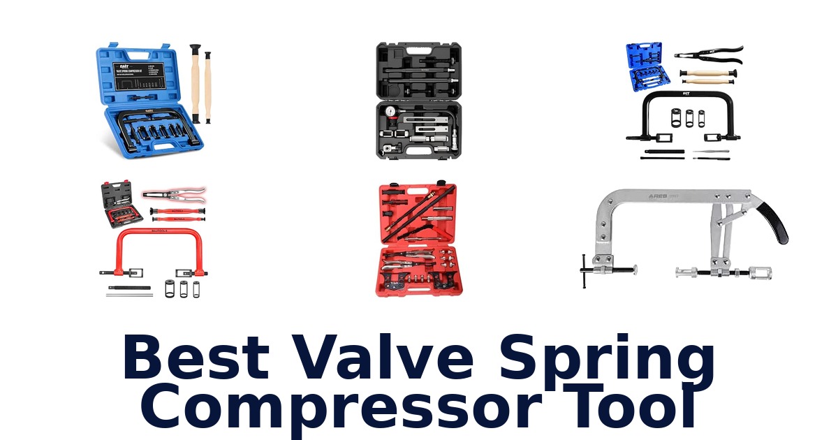 Best Valve Spring Compressor Tool