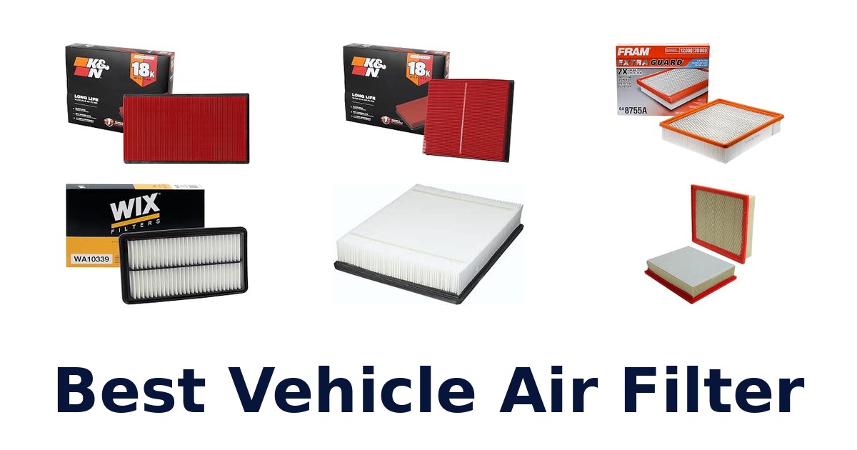 Best Vehicle Air Filter