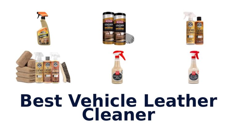 Best Vehicle Leather Cleaner