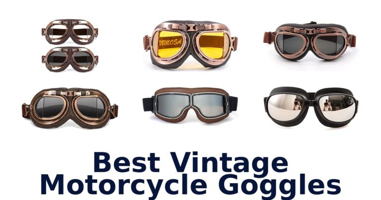 Best Vintage Motorcycle Goggles