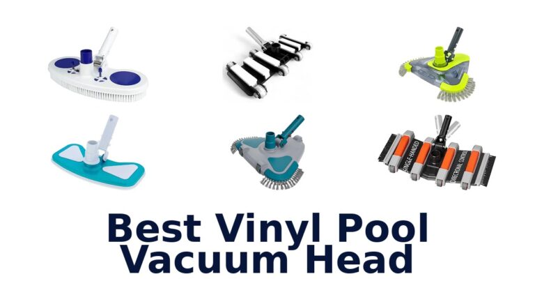 Best Vinyl Pool Vacuum Head