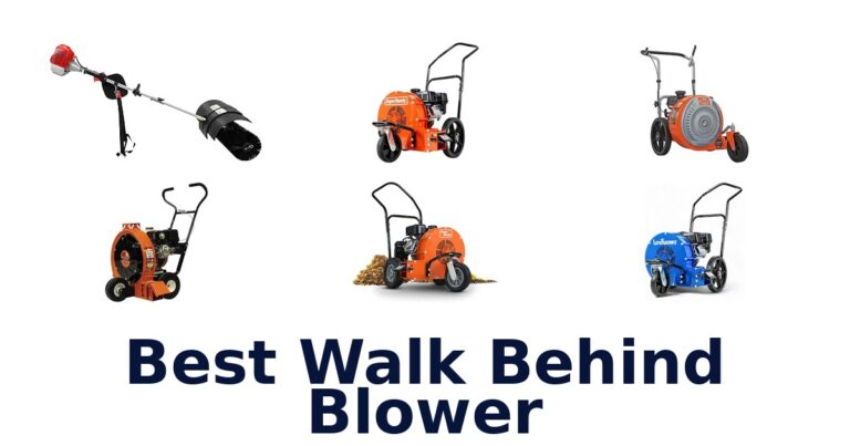 Best Walk Behind Blower
