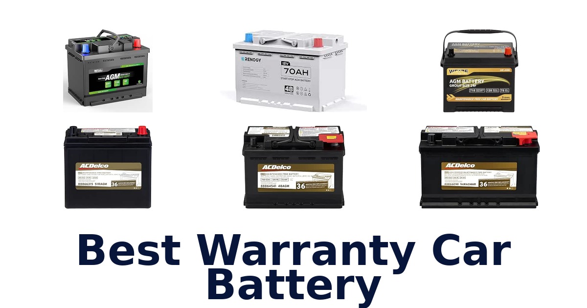 Best Warranty Car Battery