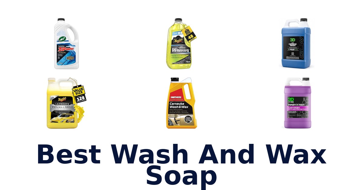 Best Wash And Wax Soap