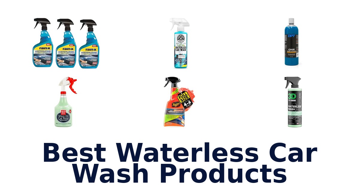 Best Waterless Car Wash Products