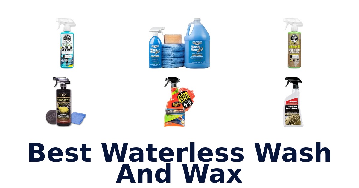 Best Waterless Wash And Wax