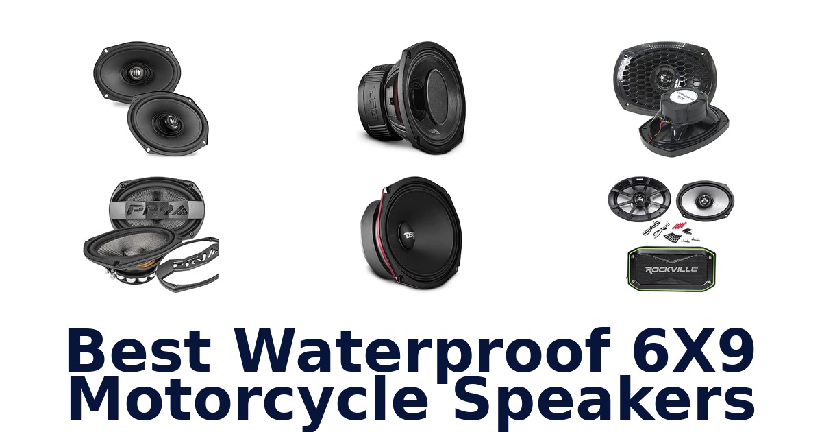Best Waterproof 6X9 Motorcycle Speakers