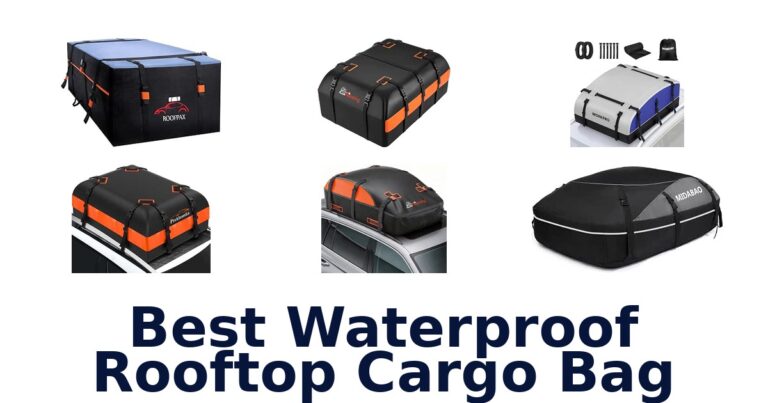 Best Waterproof Rooftop Cargo Bag