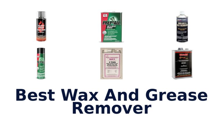 Best Wax And Grease Remover