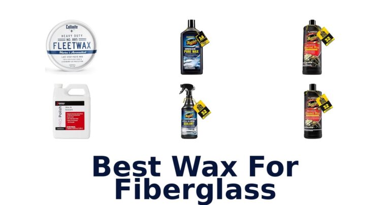 Best Wax For Fiberglass