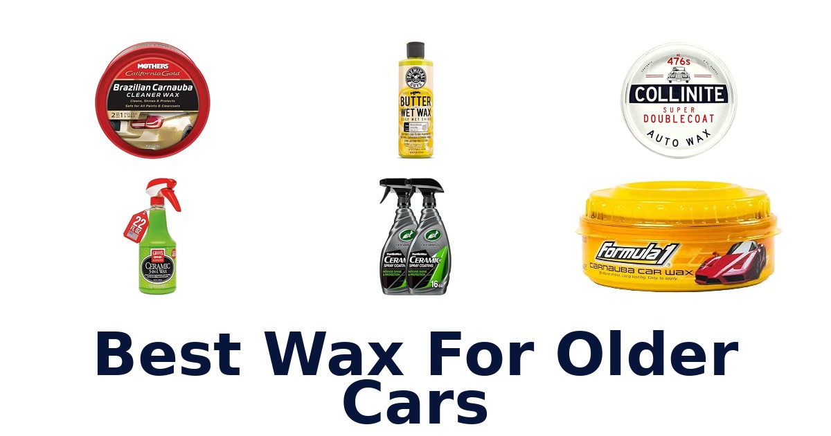 Best Wax For Older Cars