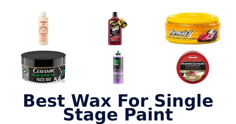 Best Wax For Single Stage Paint