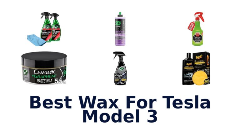 Best Wax For Tesla Model 3