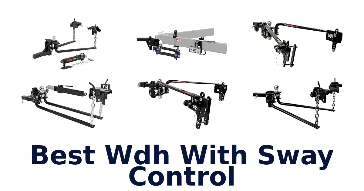 Best Wdh With Sway Control