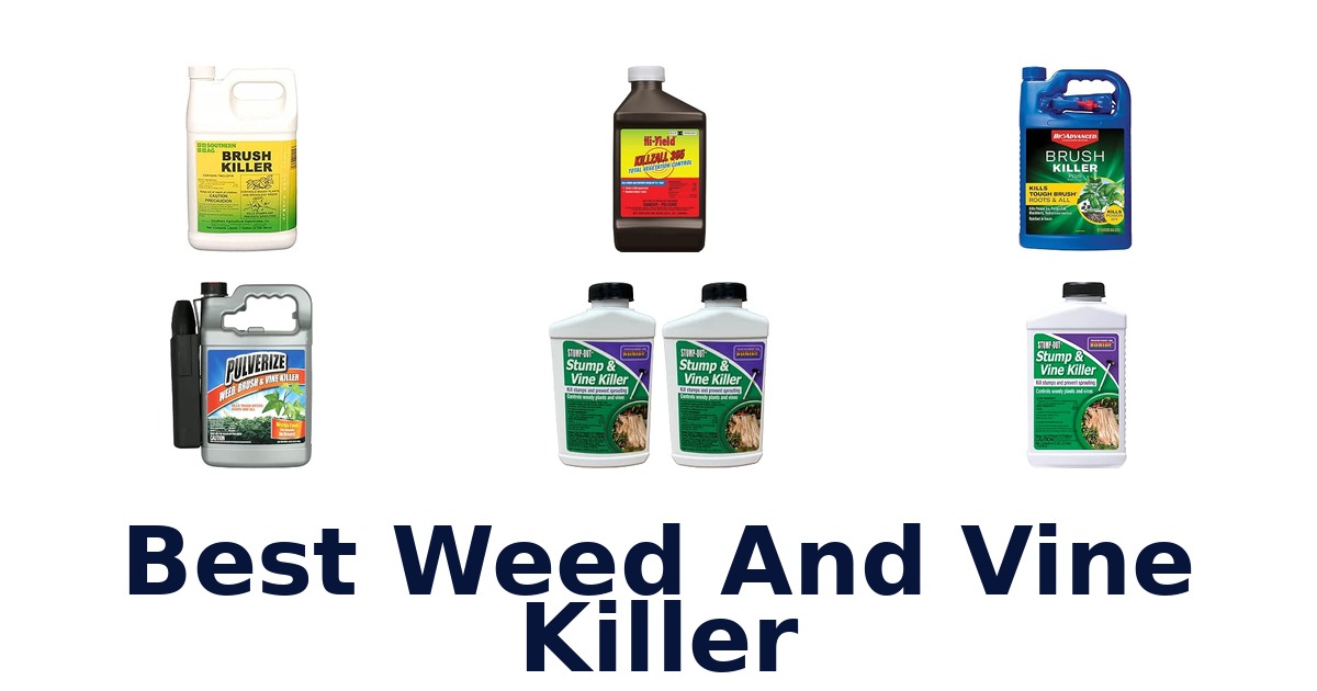 Best Weed And Vine Killer