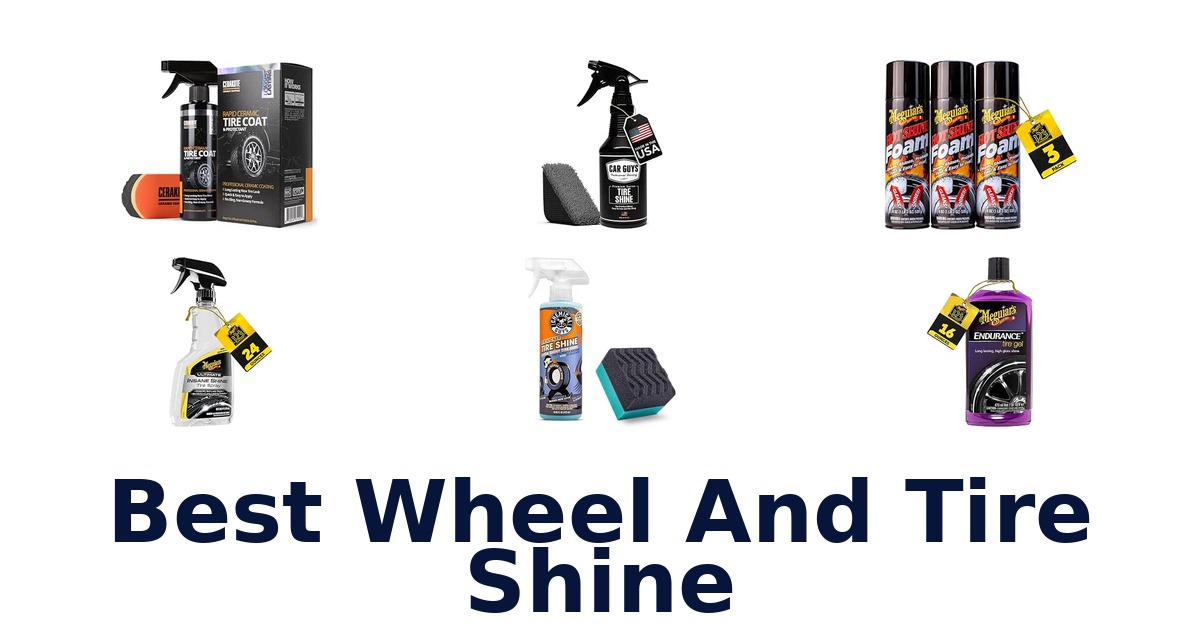 Best Wheel And Tire Shine