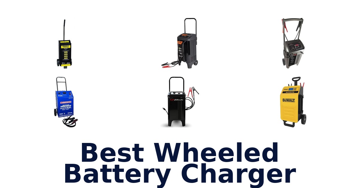 Best Wheeled Battery Charger