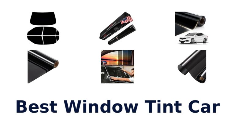 Best Window Tint Car