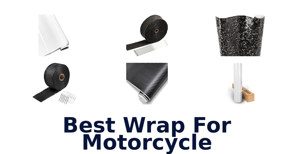 Best Wrap For Motorcycle