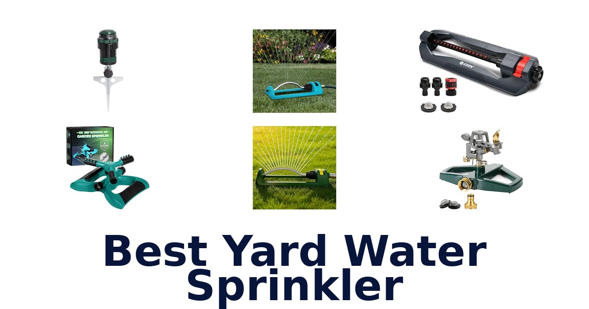 Best Yard Water Sprinkler